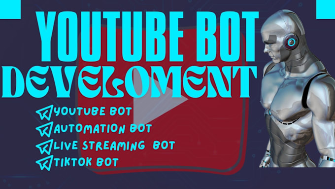 Gig Preview - Automation youtube bot live streaming bot python bot instagram bot tiktok bot