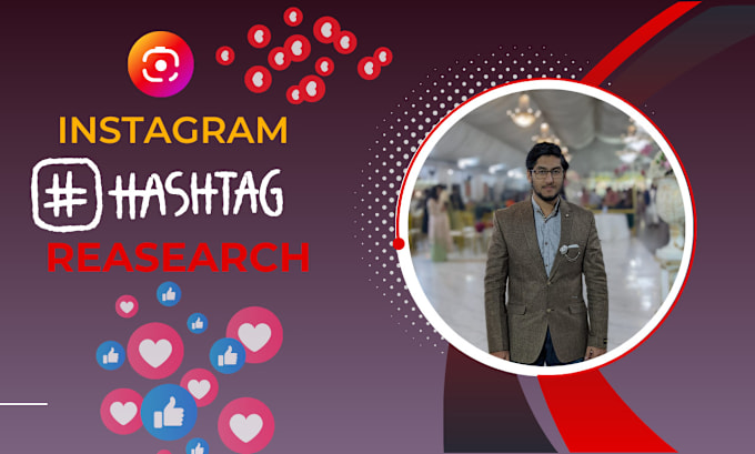 Gig Preview - Research engaging hashtag to grow instagram organically