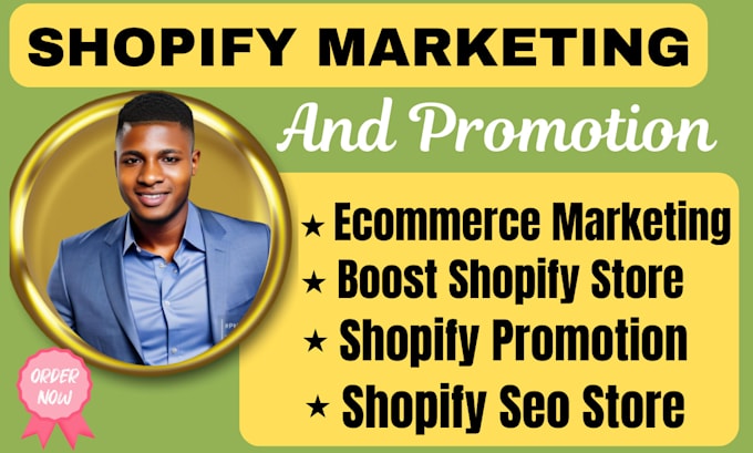 Gig Preview - Boost shopify sales shopify marketing shopify store promotion