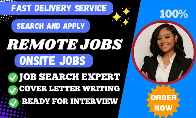 Gig Preview - Search and apply for remote jobs and onsite jobs or any job application