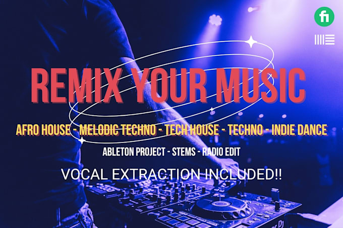 Gig Preview - Make a professional afro house and melodic techno remix