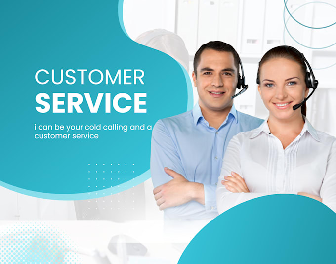 Bestseller - do customer service for you and cold calling