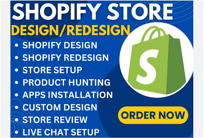 Gig Preview - Shopify store design, redesign shopify dropshipping store, shopify website