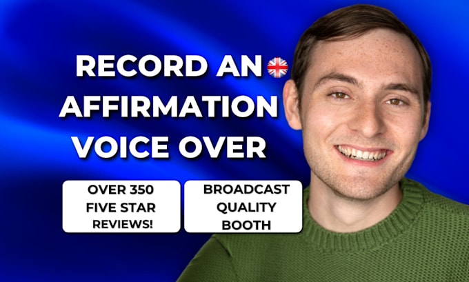 Gig Preview - Record your affirmation voice over in a british accent