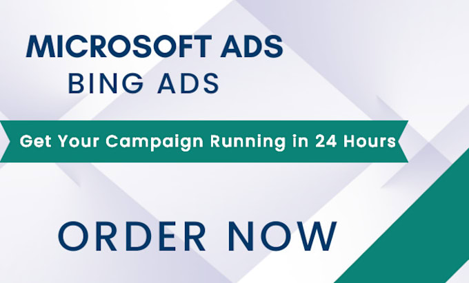 Gig Preview - Setup bing ads microsoft ads campaign in 24 hours