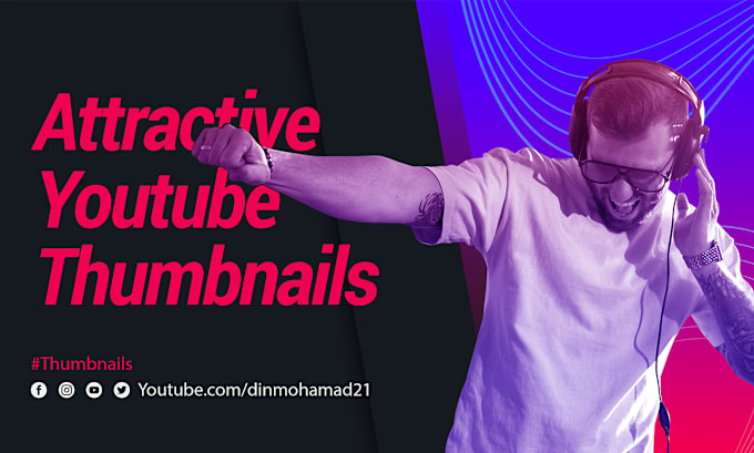 Gig Preview - Create attractive and amazing youtube thumbnails