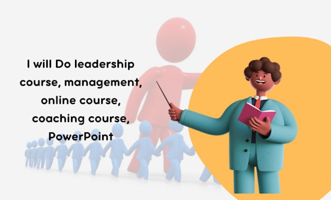 Gig Preview - Do leadership course, management, online course, coaching course, powerpoint