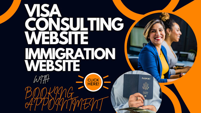 Gig Preview - Design immigration website visa consulting website with software booking system