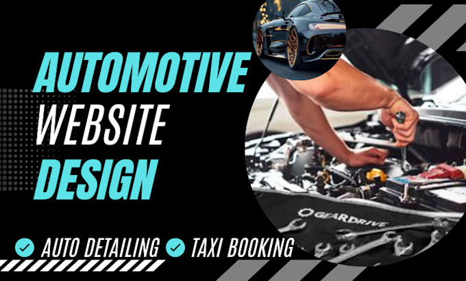 Gig Preview - Automotive website auto detailing website auto part website taxi booking website