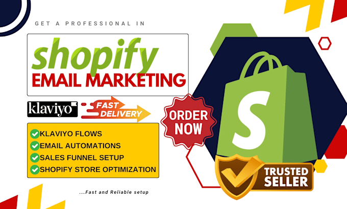 Bestseller - setup shopify email marketing campaign klaviyo automation flows sales funnels