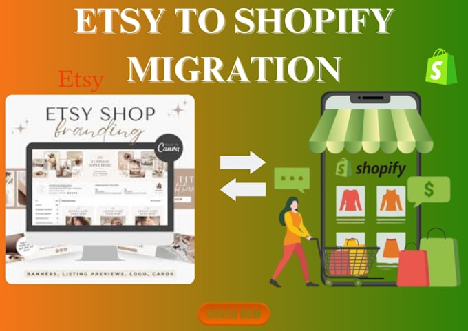 Gig Preview - Do etsy to shopify migration