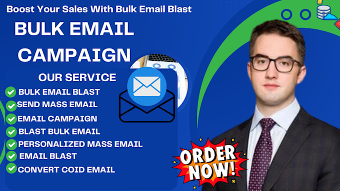 Gig Preview - Send bulk email marketing, buik email blast bulk email sender email campaign