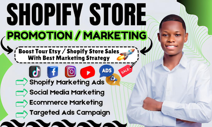 Gig Preview - Boost shopify sales, etsy promotion ecommerce shopify dropshipping marketing ads