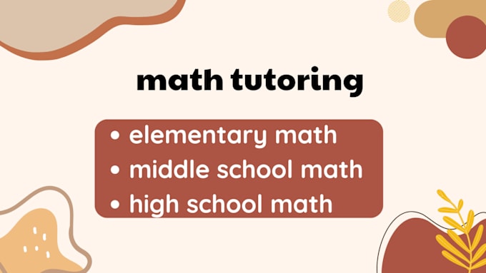 Gig Preview - Be your online math tutor in chat