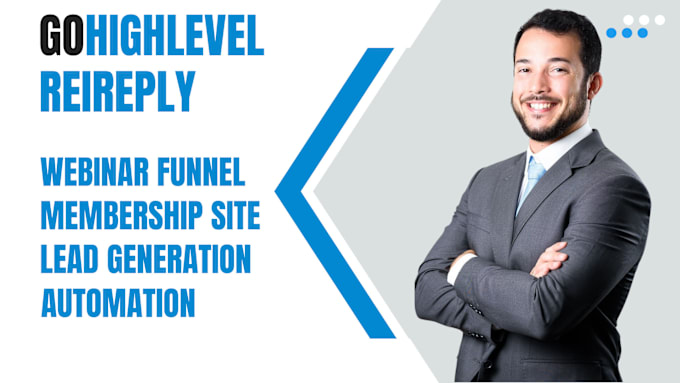 Gig Preview - Gohighlevel membership site webinar funnel lead gen automation expert ghl VA