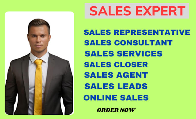 Gig Preview - Be your active sales expert, sales agent, sales closer, sale telemarketing