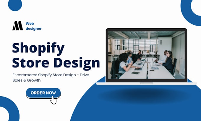 Gig Preview - Do ecommerce shopify dropshiping store design to drive sales and growth