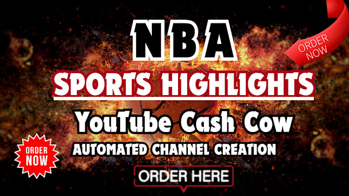 Gig Preview - Create complete nba cash cow videos youtube automation cash cow channel