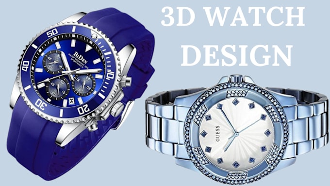 Gig Preview - Do realistic watch design 3d modelling 3d product animation