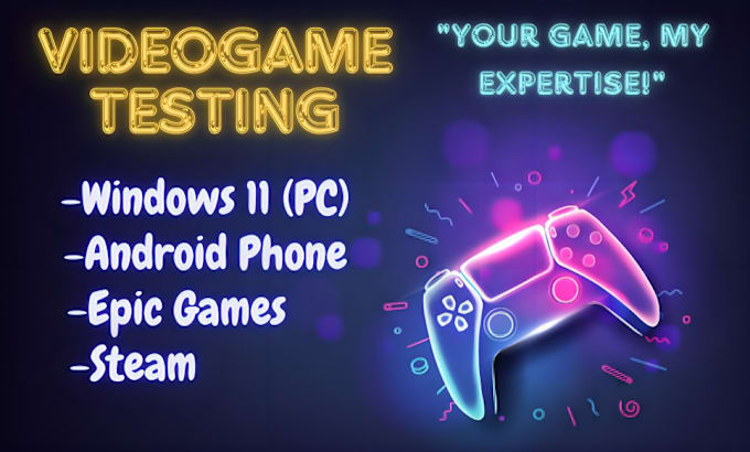 Gig Preview - Test your videogame and give a professional review