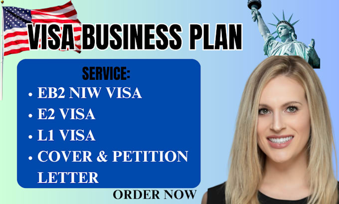 Gig Preview - Immigration business plan petition letter eb2 niw e2 l1 visa