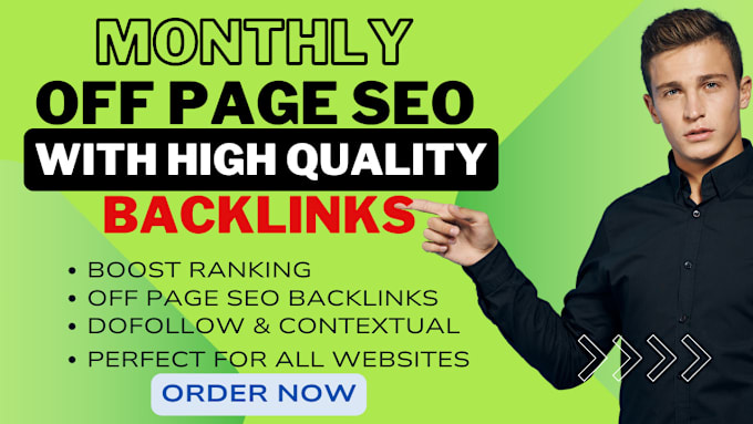 Gig Preview - Offer white hat backlinks along with monthly off page SEO services