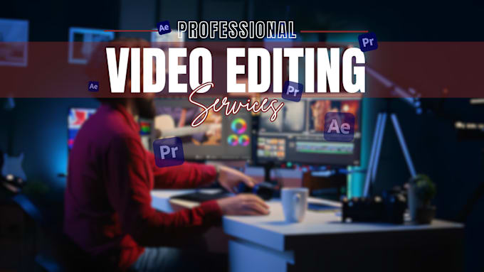 Bestseller - do professional video editing for you