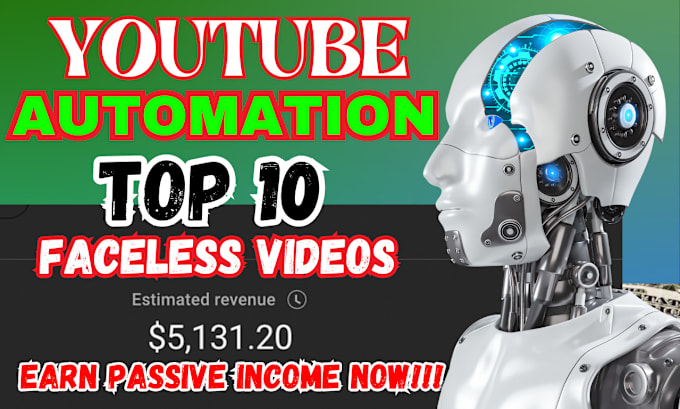 Gig Preview - Create, manage your youtube automation cashcow channel and upload faceless video