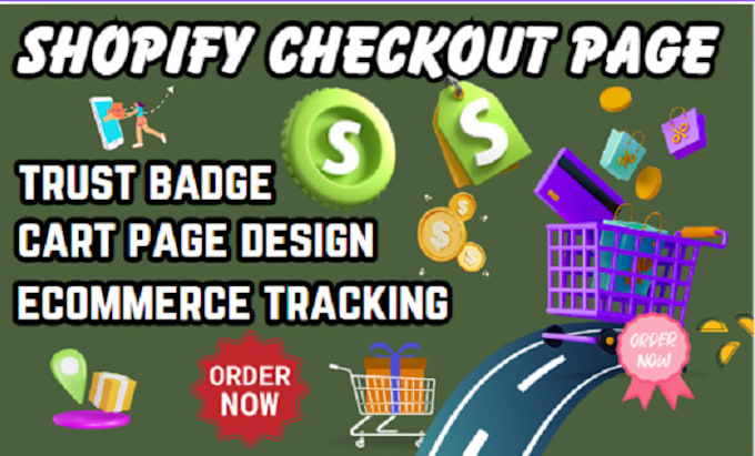 Gig Preview - Do shopify checkout page design, cart conversion rate optimization,