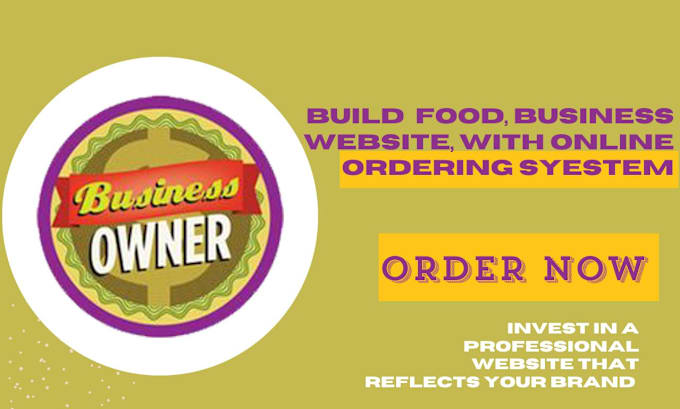 Gig Preview - Build restaurant food, business website, with online ordering,ecom