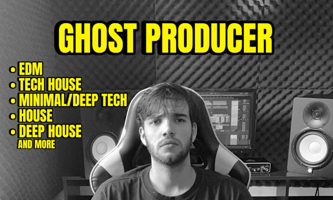 Bestseller - be your edm ghost producer, tech house, tecnho, house, etc