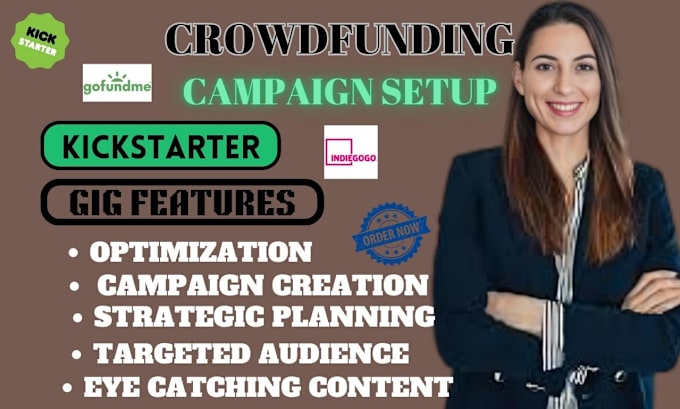 Gig Preview - Create crowdfunding campaign pitch promotion on fundraising gofundme kickstarter