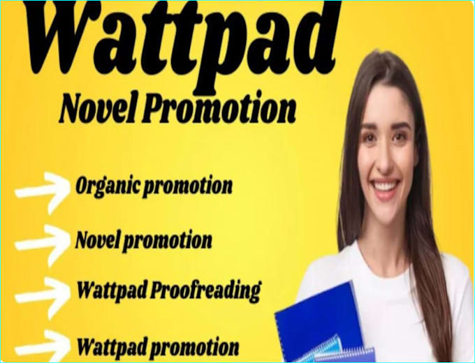 Gig Preview - Proofread engage in your wattpad story, novel to targeted audiences