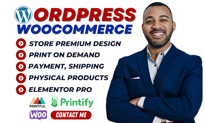 Gig Preview - Build wordpres woocommerce printful printify online store ecommerce website seo