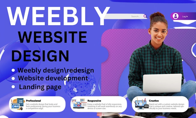 Gig Preview - Design, redesign and develop responsive weebly website