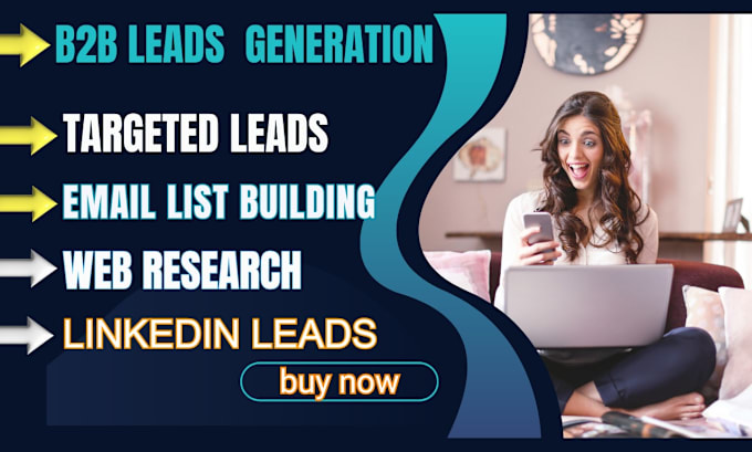 Gig Preview - Do b2b lead generation, linkedin leads, targeted leads and email list building