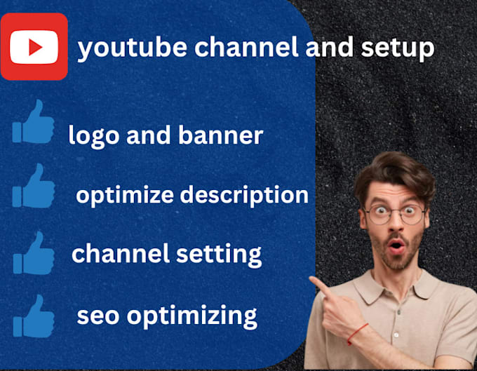 Gig Preview - Do professional youtube channel creation, setup  optimization