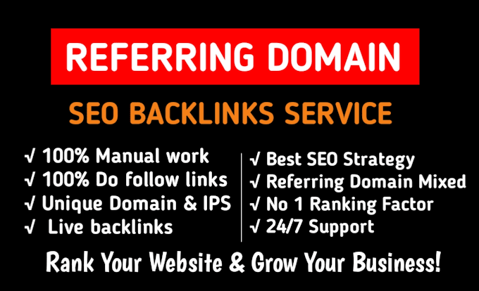 Gig Preview - Build referring domain backlinks for website ranking