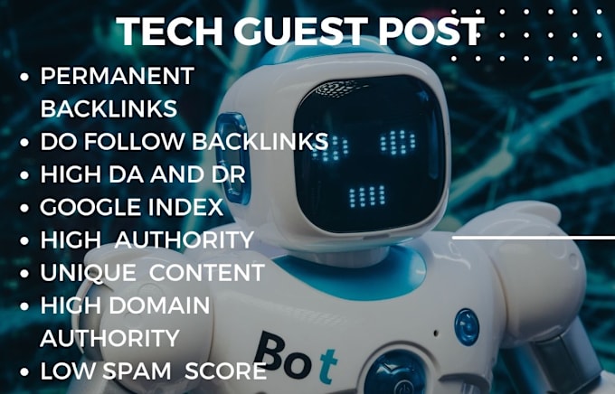 Gig Preview - Do high da tech guest post with authority backlinks