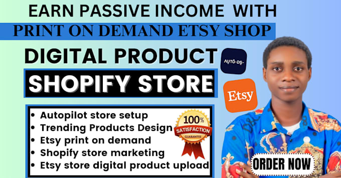 Gig Preview - Set up shopify digital product, etsy print on demand, etsy digital product, seo