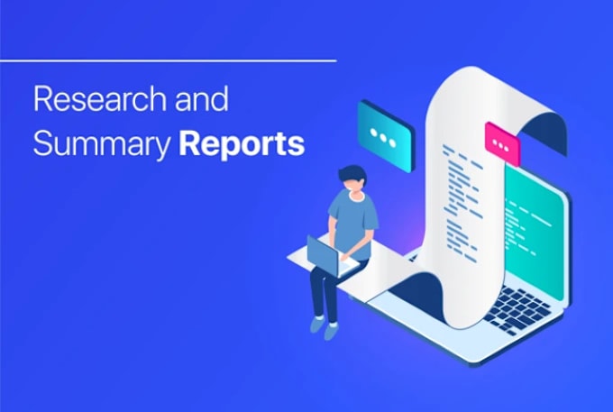 Gig Preview - Do research and write essays, reports and summaries