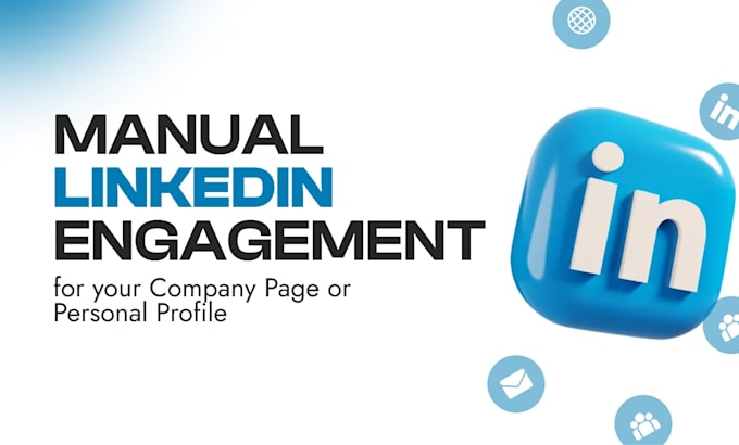 Gig Preview - Do customized linkedin engagement for your company page or personal profile