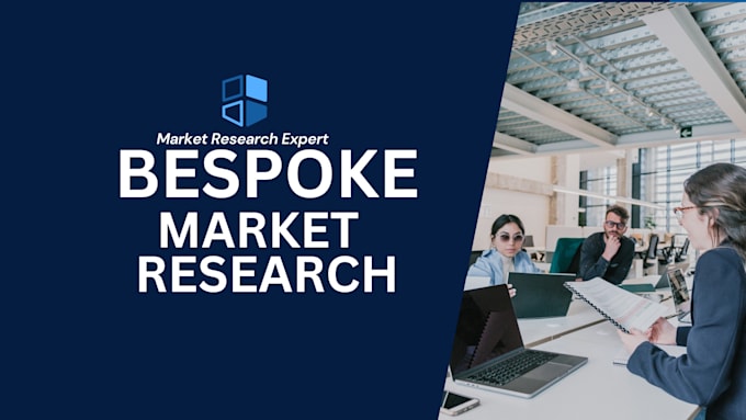 Bestseller - conduct bespoke market research for US, europe, asia pacific and middle east