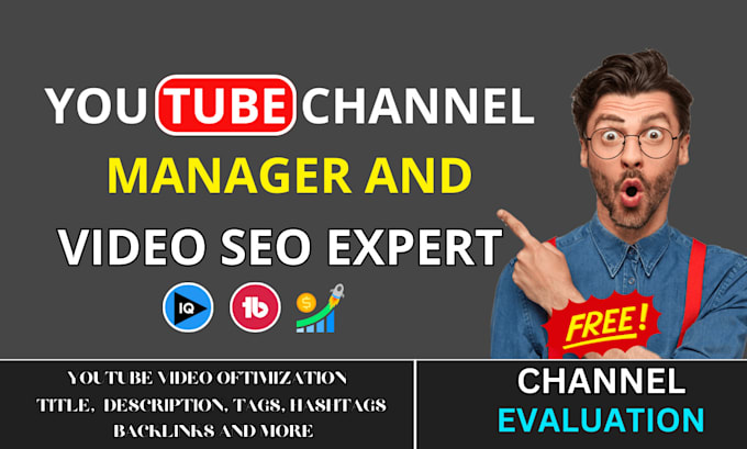 Gig Preview - Be your youtube channel manager and video seo expert for top ranking