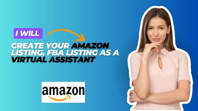 Gig Preview - Create your amazon listing, fba listing as a virtual assistant