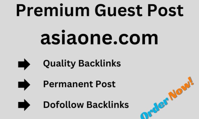 Gig Preview - Do a guest post on premium singapore site asaione