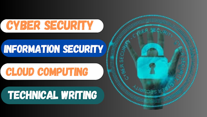 Gig Preview - Write cyber security information security cloud computing network software