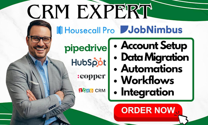 Gig Preview - Housecall pro copper crm pipedrive automation jobnimbus hubspot zoho integration