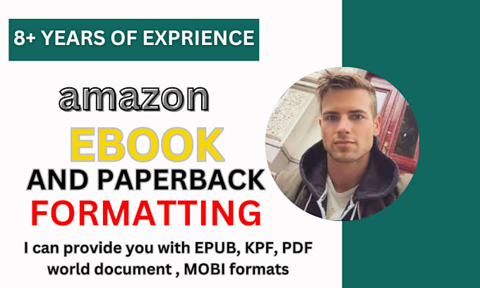 Gig Preview - Expertly format your book as an ebook and paperback and publish on amazon