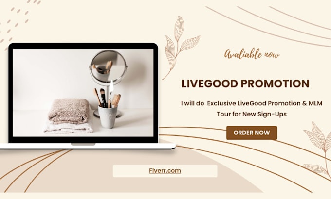 Gig Preview - Do livegood promotion, MLM tour, affiliate marketing